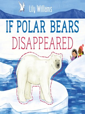 cover image of If Polar Bears Disappeared